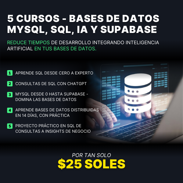 05. Pack Bases de Datos - MySQL, SQL, IA y SUPABASE