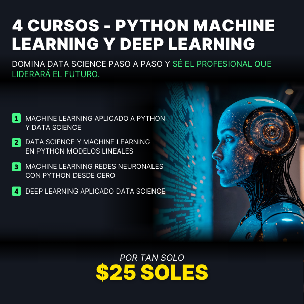 05. Pack Python Machine Learning y Deep Learning Aplicado a Data Science